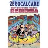 The cover of Italian cartoonist Zerocalcare's graphic novel about Rebibbia